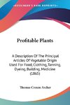 Profitable Plants