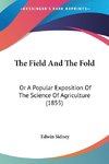 The Field And The Fold
