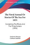 The Naval Annual Or Stories Of The Sea For 1835