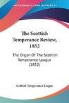 The Scottish Temperance Review, 1852