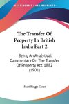 The Transfer Of Property In British India Part 2