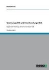 Gesinnungsethik und Verantwortungsethik