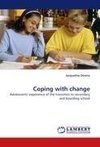 Coping with change