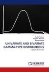 UNIVARIATE AND BIVARIATE GAMMA-TYPE DISTRIBUTIONS