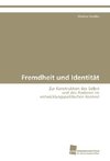 Fremdheit und Identität