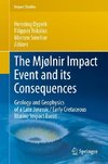 The Mjölnir Impact Event and its Consequences