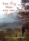 The Dog Who Ate the Truffle