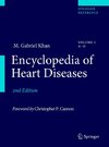 Encyclopedia of Heart Diseases