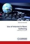 Use of Internet in News Gathering