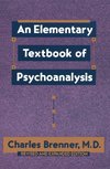 An Elementary Textbook of Psychoanalysis