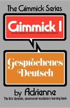 Adrienne, A: Gimmick I - Gesprochenes Deutsch