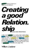 Lederer, W: Creating a Good Relationship