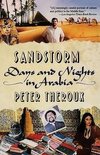 Theroux, P: Sandstorms - Days & Nights in Arabia (Paper)