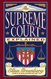 The Supreme Court Explained