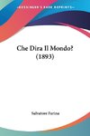 Che Dira Il Mondo? (1893)