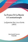 La France Et La Russie A Constantinople