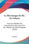 Le Micromegas De Mr. De Voltaire