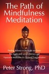 The Path of Mindfulness Meditation