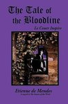 The Tale of the Bloodline
