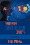 Experiencing Object Oriented Concepts