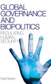 Global Governance and Biopolitics