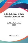 Della Religione E Della Filosofia Cristiana, Part 2
