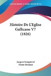 Histoire De L'Eglise Gallicane V7 (1826)
