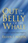 Out of the Belly of the Whale
