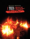 A Teen Crisis