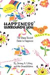 Happiness Surrounds You