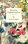 ROSES FOR ENGLISH GARDENS
