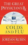The Great Physician's RX for Colds and Flu