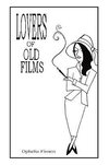 Lovers of Old Films