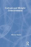 Culture and Weight Consciousness
