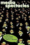 Media Spectacles