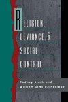Religion, Deviance, and Social Control