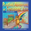 Playtime Adventures of Theodore Ted
