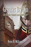 Greater Britain - An Empire Gained