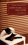 John Dahl and Neo-Noir