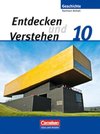 Entdecken und Verstehen 10. Schuljahr. Schülerbuch. Sachsen-Anhalt