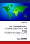 The European Union, Developing Countries and Trade