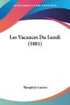 Les Vacances Du Lundi (1881)