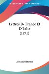 Lettres De France Et D'Italie (1871)