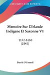 Memoire Sur L'Irlande Indigene Et Saxonne V1