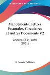 Mandements, Lettres Pastorales, Circulaires Et Autres Documents V2