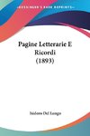 Pagine Letterarie E Ricordi (1893)