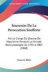 Souvenirs De La Persecution Soufferte