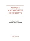 Project Management Checklist: A Complete Guide For Exterior and Interior Construction