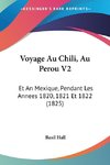 Voyage Au Chili, Au Perou V2