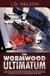 The Wormwood Ultimatum